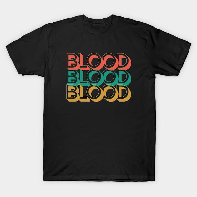 Blood T-Shirt by Rev Store